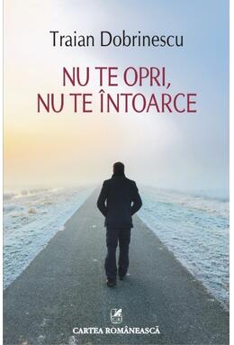 Copertă produs Nu te opri, nu te &icirc;ntoarce