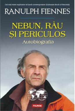 Copertă produs Nebun, rău şi periculos. Autobiografia