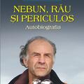 Copertă produs Nebun, rău şi periculos. Autobiografia - gallery small 