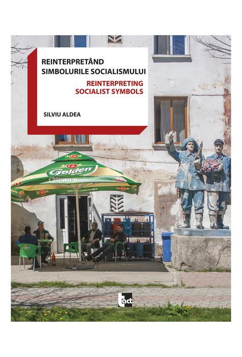 Copertă produs Reinterpret&acirc;nd simbolurile socialismului
