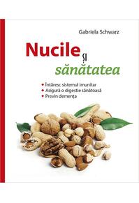 Copertă produs Nucile şi sănătatea