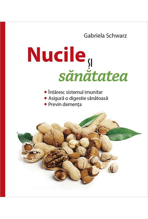 Copertă produs Nucile şi sănătatea