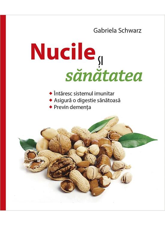 Copertă produs Nucile şi sănătatea - gallery big 1