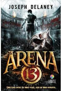 Copertă produs Arena 13 (Vol. 1)