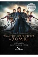 Mândrie + Prejudecată + Zombi