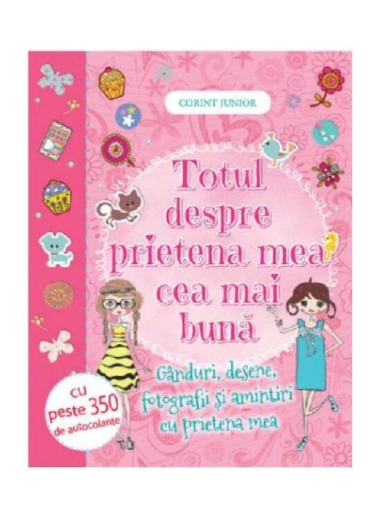 Copertă produs Totul despre prietena mea cea mai bună - gallery big 1