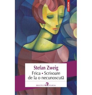 Frica. Scrisoare de la o necunoscută