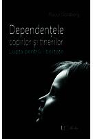Copertă produs Dependenţele copiilor şi tinerilor