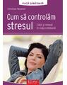 Copertă produs Cum să controlăm stresul - thumb 1