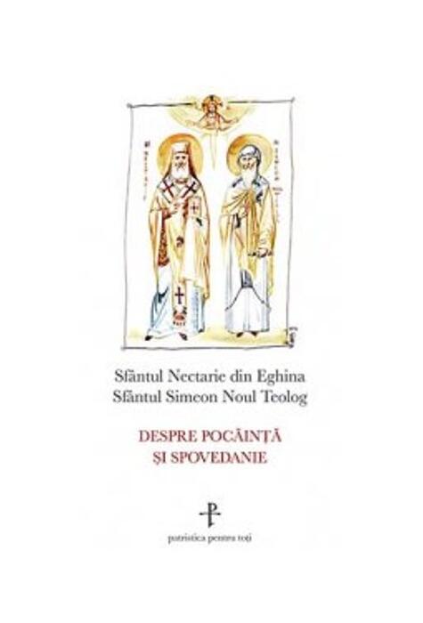 Copertă produs Despre pocăinţă şi spovedanie