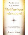 Copertă produs Nu lăsa nimic să &icirc;ţi &icirc;ntunece strălucirea interioară - thumb 1