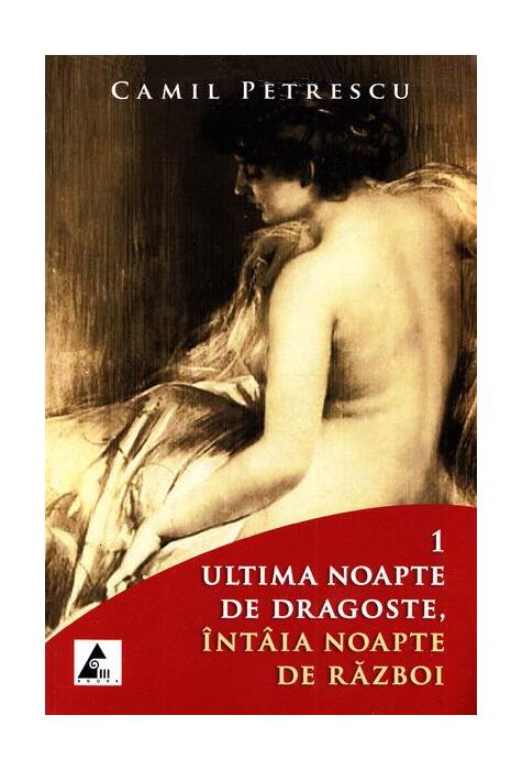 Copertă produs Ultima noapte de dragoste, &icirc;nt&acirc;ia noapte de război (Vol. 1+2)