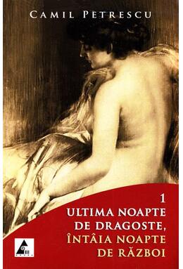 Copertă produs Ultima noapte de dragoste, &icirc;nt&acirc;ia noapte de război (Vol. 1+2)