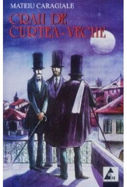 Copertă produs Craii de Curtea-Veche