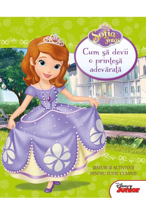 Copertă produs Cum să devii o prințesă adevărată