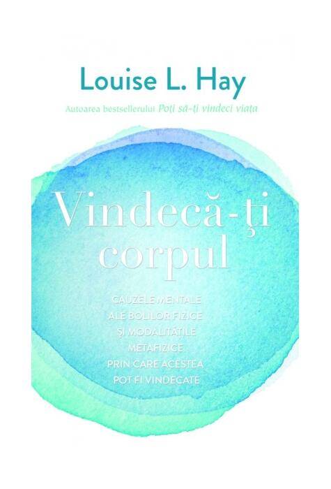 Copertă produs Vindecă-ți corpul