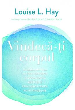 Copertă produs Vindecă-ți corpul