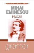Proze. Mihai Eminescu