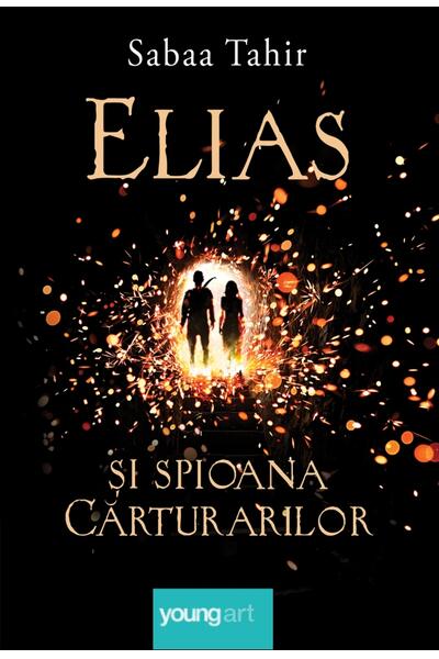 Elias şi spioana cărturarilor (Vol. 1)