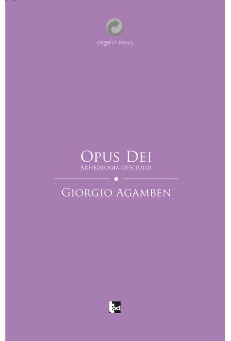 Copertă produs Opus Dei. Arheologia oficiului