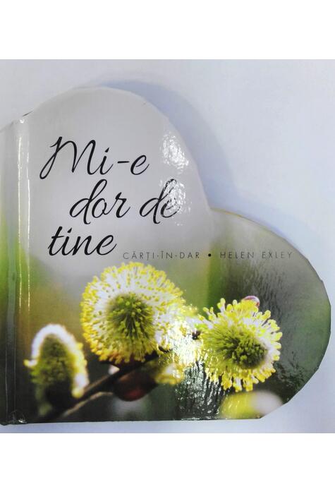 Copertă produs Mi-e dor de tine