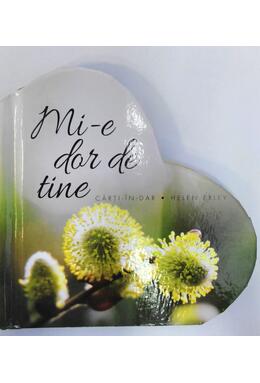 Copertă produs Mi-e dor de tine