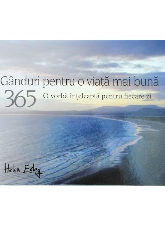 Copertă produs 365 de gânduri pentru o viață mai bună - gallery big 1