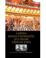 Copertă produs Cartea regelui romantic și a fiilor fără de țară - thumb 1