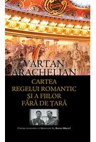 Imagine produs Cartea regelui romantic și a fiilor fără de țară