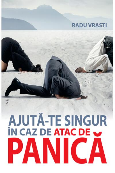 Ajută-te singur &icirc;n caz de atac de panică