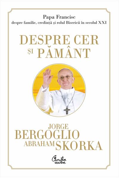 Despre cer şi păm&acirc;nt