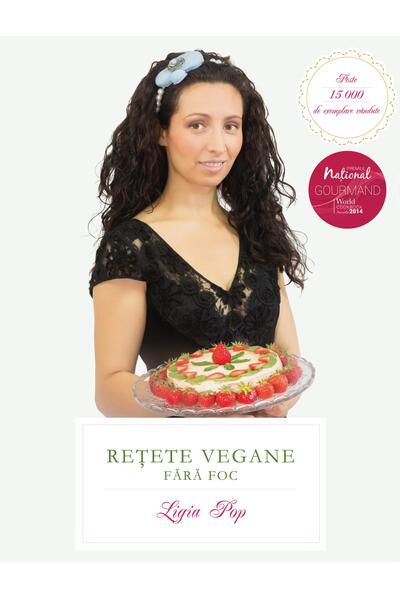 Reţete vegane fără foc