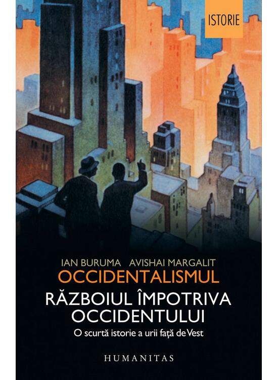 Copertă produs Occidentalismul. Războiul &icirc;mpotriva Occidentului - gallery big 1