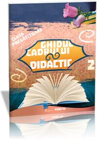 Copertă produs Ghidul cadrului didactic Clasa pregătitoare Semestrul II. Sunt boboc de pregătitoare