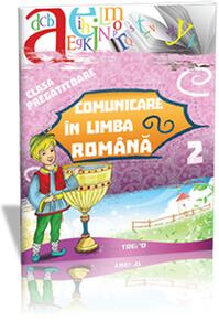 Copertă produs Comunicare în limba română Clasa pregătitoare Semestrul II. Sunt boboc de pregătitoare