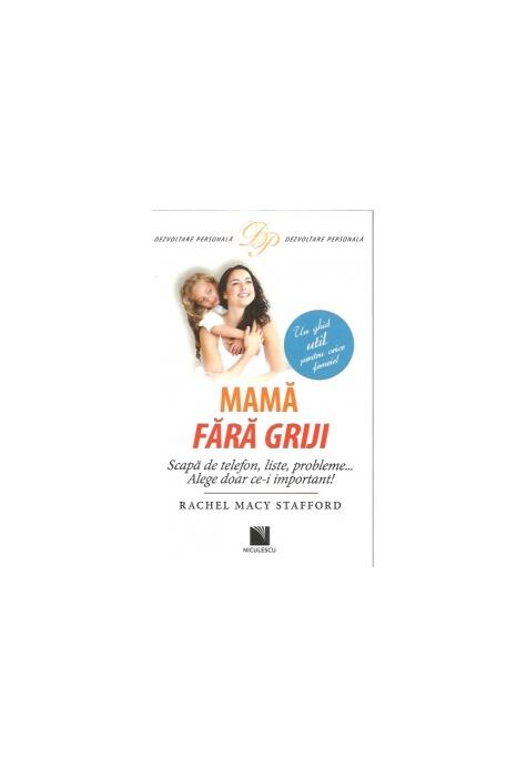 Copertă produs Mamă fără griji
