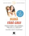 Copertă produs Mamă fără griji - thumb 1