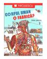 Copertă produs Corpul uman. O fabrică? - thumb 1