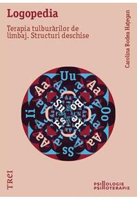 Copertă produs Logopedia. Terapia tulburărilor de limbaj. Structuri deschise