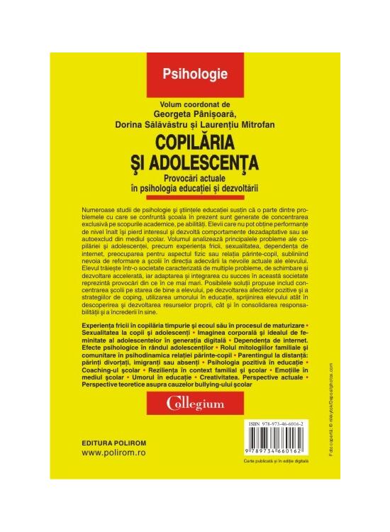 Copertă produs Copilăria și adolescența. Provocări actuale în psihologia educației și dezvoltării - gallery big 2