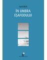Copertă produs &Icirc;n umbra eșafodului - thumb 1