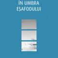 Copertă produs &Icirc;n umbra eșafodului - gallery small 