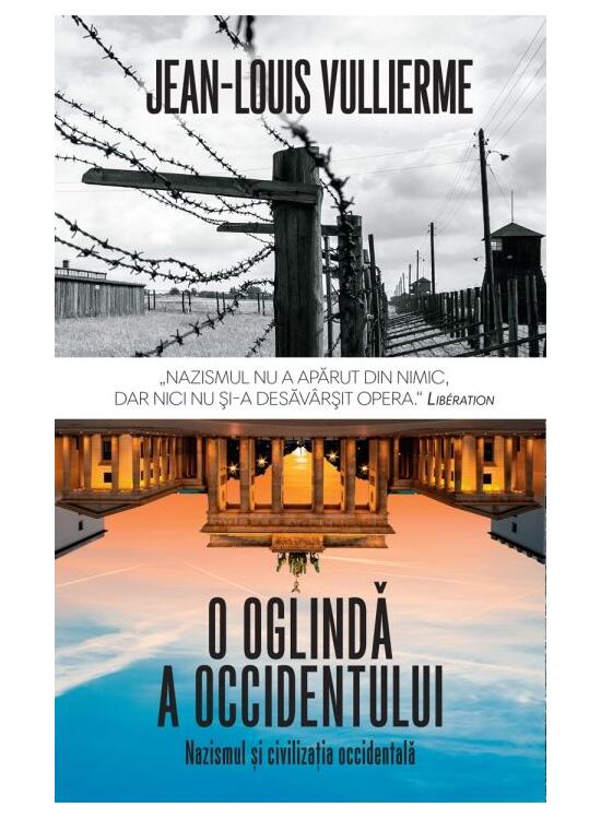 Copertă produs O oglindă a Occidentului. Nazismul și civilizația occidentală - gallery big 1