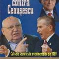 Copertă produs Gorbaciov contra Ceaușescu - gallery small 