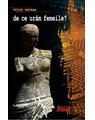 Copertă produs De ce ur&acirc;m femeile - thumb 1