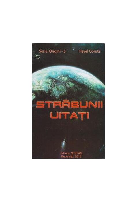 Copertă produs Străbunii uitați