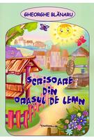 Scrisoare din oraşul de lemn