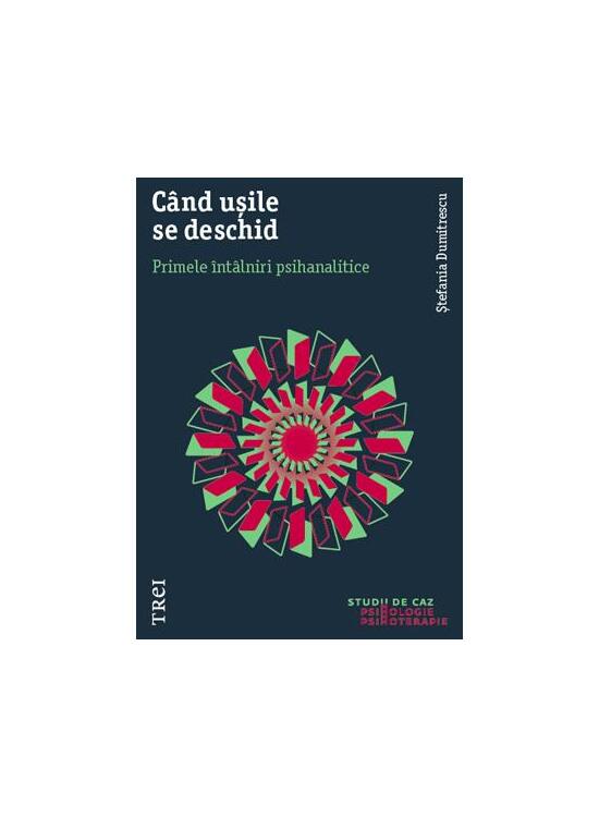 Copertă produs Când ușile se deschid. Primele întâlniri psihanalitice - gallery big 1