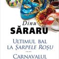 Copertă produs Ultimul bal la Șarpele Roșu. Carnavalul cătușelor - gallery small 