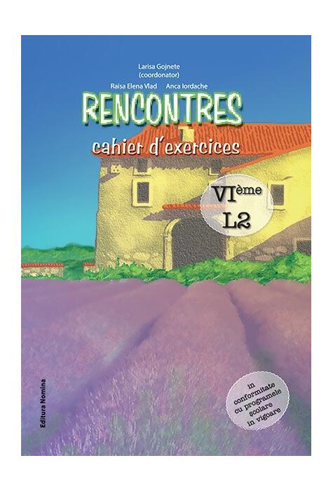 Copertă produs Rencontres &ndash; cahier d&rsquo;exercices. VI&egrave;me, L2